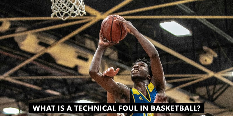 what is a technical foul in basketball New 01