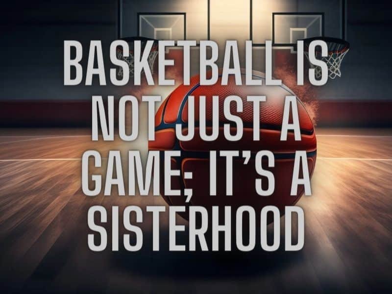 Best Friend Basketball Quotes for Girls